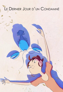O Último Dia (Le Dernier Jour d’un Condamné)