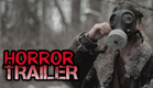 Gasmask - Horror Trailer HD (2014).