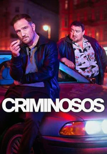 Criminosos (1ª Temporada) (Crooks (Season 1))
