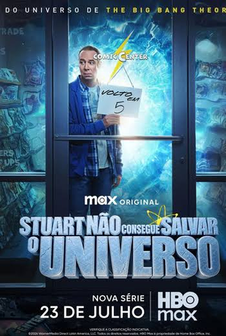Poster 7 de Série Stuart Não Consegue Salvar o Universo (1ª Temporada) (2026)