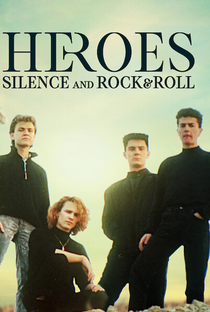 Héroes del Silencio: Barulho e Rock'n'Roll - Poster / Capa / Cartaz - Oficial 2