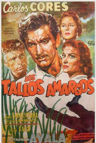 Poster 1 de Filme Los Tallos Amargos (1956)