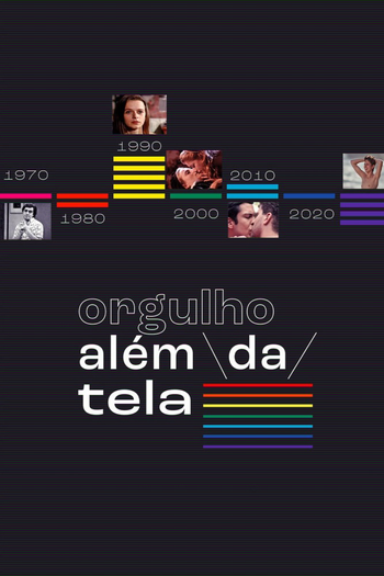 Poster de Franquia Orgulho Além da Tela (2021)