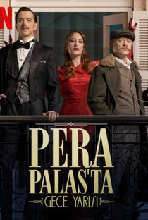 Meia-Noite no Hotel Pera Palace (1ª Temporada) - Poster / Capa / Cartaz - Oficial 4