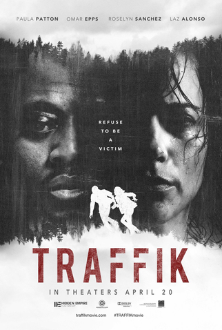 Poster 3 de Filme Traffik: Liberdade Roubada (2018)