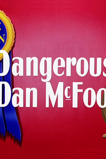 Poster de Curta O Perigoso Dan McFoo (1939)