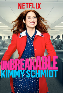 Unbreakable Kimmy Schmidt (4ª Temporada) - Poster / Capa / Cartaz - Oficial 3