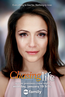 Chasing Life (1ª Temporada) - Poster / Capa / Cartaz - Oficial 1