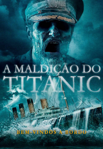 A Maldição do Titanic (Titanic 666)