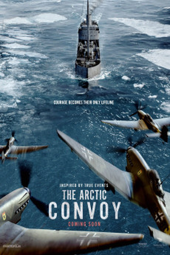 Poster de Filme The Arctic Convoy (2023)