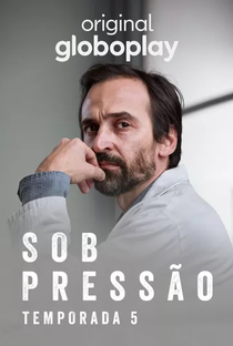 Sob Pressão (5ª Temporada) - Poster / Capa / Cartaz - Oficial 2