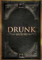O Lado Embriagado da História (5ª Temporada) (Drunk History (Season 5))
