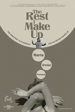 The Rest I Make Up (The Rest I Make Up)