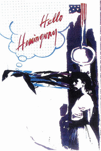 Hello, Hemingway - Poster / Capa / Cartaz - Oficial 2