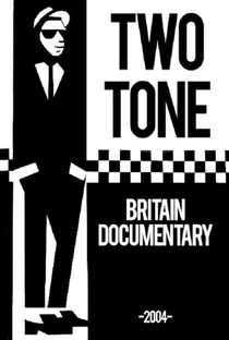 2 Tone Britain - Poster / Capa / Cartaz - Oficial 1