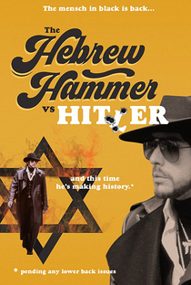 The Hebrew Hammer vs. Hitler - Poster / Capa / Cartaz - Oficial 1