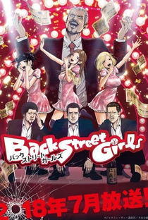 Back Street Girls: Gokudolls (1ª Temporada) - Poster / Capa / Cartaz - Oficial 2
