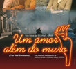 Um Amor Além do Muro