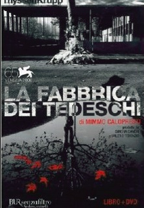 A Fábrica dos Alemães (La fabbrica dei tedeschi)