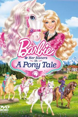 Barbie e as Suas Irmãs em Uma Aventura de Cavalos (Barbie and her Sisters in a Pony Tale)