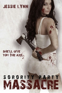 Sorority Party Massacre - Poster / Capa / Cartaz - Oficial 3