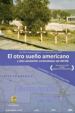 The Other American Dream (El Otro Sueño Americano)