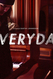Everyday - Poster / Capa / Cartaz - Oficial 1