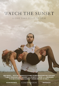 Watch the Sunset (Watch the Sunset)