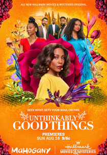 Unthinkably Good Things (Unthinkably Good Things)