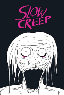 Slow Creep - Poster / Capa / Cartaz - Oficial 1