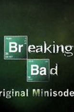 Breaking Bad - Minisodes (3ª Temporada) (Breaking Bad - Minisodes (3rd Season))