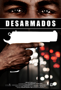 Desarmados - Poster / Capa / Cartaz - Oficial 1
