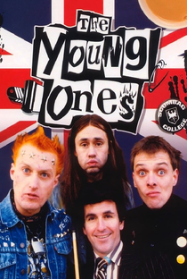 The Young Ones (1ª Temporada) - Poster / Capa / Cartaz - Oficial 3