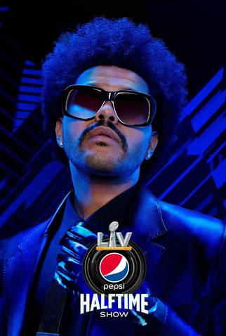 Poster 4 de TV Super Bowl LV Halftime: The Weeknd (2021)