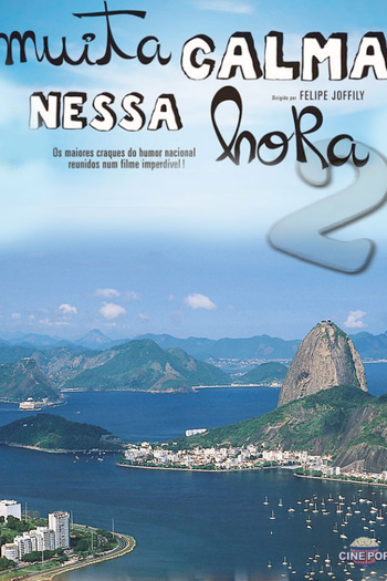  de Filme Muita Calma Nessa Hora 2 (2014)