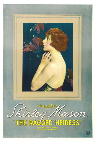 Poster 1 de Filme The Ragged Heiress (1922)