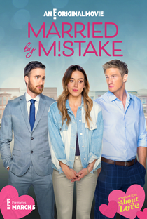 Married by Mistake - Poster / Capa / Cartaz - Oficial 1