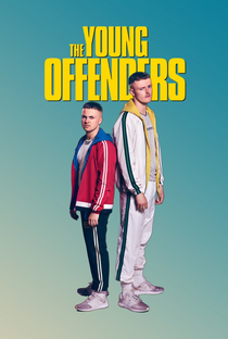 The Young Offenders (3ª Temporada) - Poster / Capa / Cartaz - Oficial 1