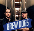 Brew Dogs (1ª Temporada)