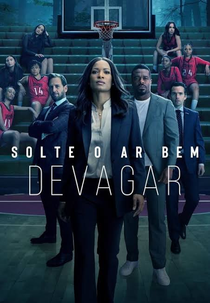 Solte o Ar Bem Devagar (Long Slow Exhale)