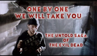 One by One We Will Take You: The Untold Saga of The Evil Dead (2007) VOSE