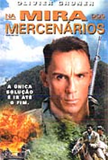 Na Mira Dos Mercenários - Poster / Capa / Cartaz - Oficial 1