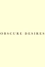 Obscure Desires (Obscure Desires)