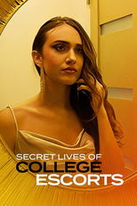 Secret Lives of College Escorts (Secret Lives of College Escorts)
