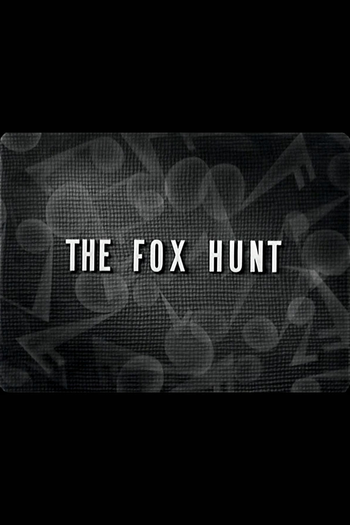  de Curta The Fox Hunt (1931)