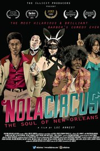 Poster de Filme N.O.L.A Circus (2016)