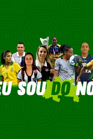 Poster 1 de Curta Eu Sou do Norte (2020)