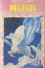 Pegasus (Long Ago and Far Away: Pegasus)