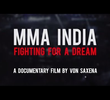 MMA India: Fighting for a Dream