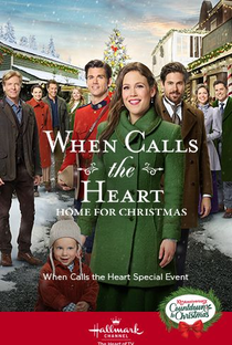 When Calls the Heart: Home for Christmas - Poster / Capa / Cartaz - Oficial 1